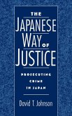 The Japanese Way of Justice The Japanese Way of Justice