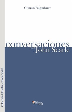 Conversaciones Con John Searle - Faigenbaum, Gustavo