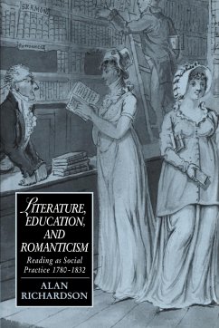 Literature, Education, and Romanticism - Richardson, Alan