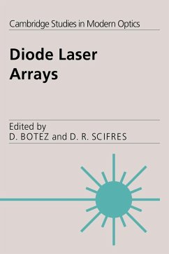 Diode Laser Arrays - Botez, Dan / Scifres, Don R. (eds.)