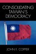 Consolidating Taiwan's Democracy - Bild 1