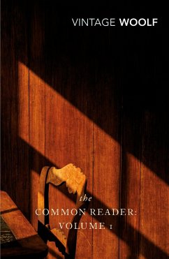 The Common Reader: Volume 1 - Woolf, Virginia