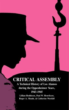 Critical Assembly - Hoddeson, Lillian