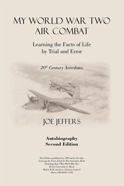 My World War Two Air Combat - Jeffers, Joe M.