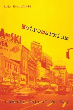 Metromarxism - Merrifield, Andrew