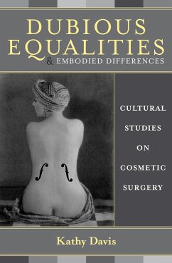 Dubious Equalities and Embodied Differences - Davis, Kathy