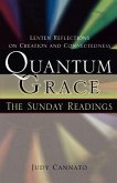 Quantum Grace: The Sunday Readings