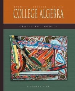 College Algebra: Graphs and Models with Mathzone - Barnett, Raymond A.; Ziegler, Michael R.; Byleen, Karl E.