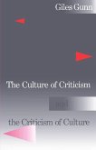 The Culture of Criticism and the Criticism of Culture The Culture of Criticism and the Criticism of Culture