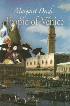 Tropic of Venice - Doody, Margaret