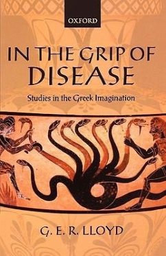 In the Grip of Disease - Lloyd, Geoffrey E R; Lloyd, G E R