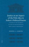 Justice as an Aspect of the Polis Idea in Solon's Political Poems