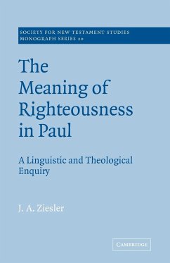 The Meaning of Righteousness in Paul - Ziesler, J. A.