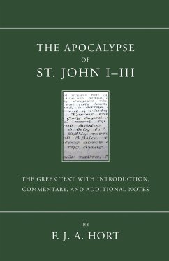 The Apocalypse of St. John I - III - Hort, F. J. A.