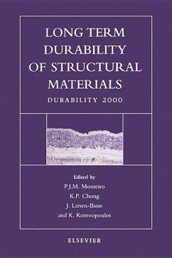 Long Term Durability of Structural Materials - Monteiro, P.J.M. / Chong, K.P. / Larsen-Basse, J. / Komvopoulos, K. (eds.)