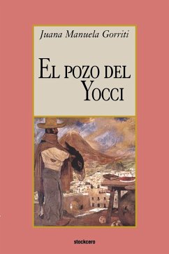 El pozo del Yocci - Gorriti, Juana Manuela