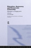 Education, Autonomy and Democratic Citizenship