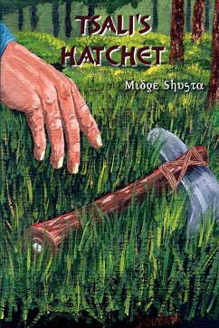 Tsali's Hatchet - Shusta, Midge