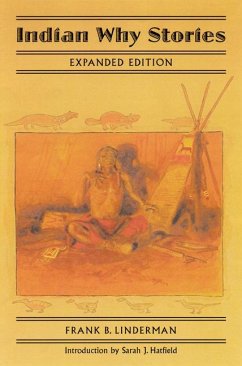 Indian Why Stories - Linderman, Frank B