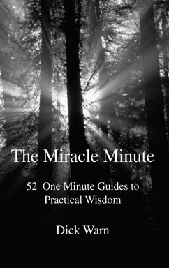 The Miracle Minute - Warn, Dick