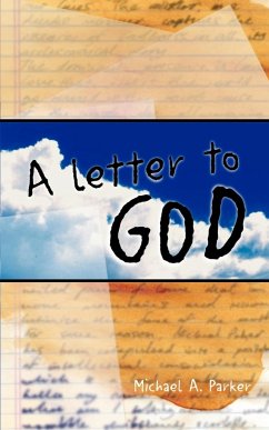 A Letter to God - Parker, Michael