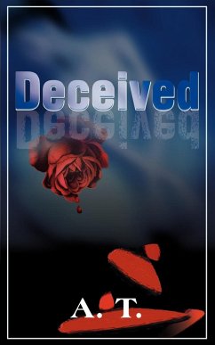 Deceived - A T