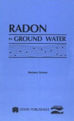 Radon in Ground Water - Water Well Assoc, National