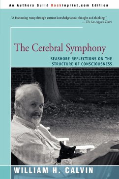 The Cerebral Symphony - Calvin, William H.