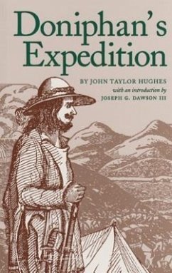 Doniphan's Expedition - Hughes, John Taylor