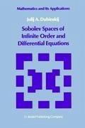 Sobolev Spaces of Infinite Order and Differential Equations - Dubinskii, Julii A.