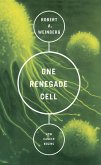 One Renegade Cell