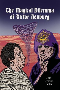The Magical Dilemma of Victor Neuburg - Fuller, Jean Overton