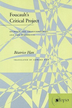 Foucault's Critical Project - Han, Hélène Béatrice