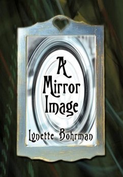 A Mirror Image - Bohrman, Lynette