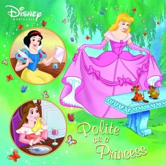 Polite as a Princess (Disney Princess) - Lagonegro, Melissa