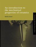 An Introduction to the Mechanical Properties of Ceramics