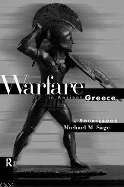 Warfare in Ancient Greece - Sage, Michael