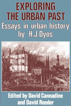 Exploring the Urban Past - Dyos, H. J.