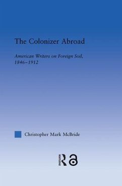 The Colonizer Abroad - McBride, Christopher