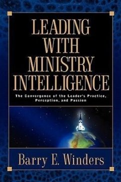 Leading with Ministry Intelligence - Winders, Barry E.