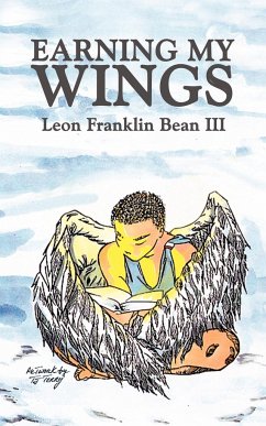 Earning My Wings - Bean, Leon Franklin III