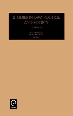 Studies in Law, Politics and Society - Sarat, Austin / Ewick, Patricia (eds.)