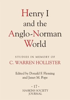 Henry I and the Anglo-Norman World - Fleming, Donald F. / Pope, Janet M. / Babcock, Robert S. (eds.)