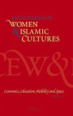 Encyclopedia of Women & Islamic Cultures, Volume 4