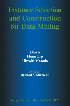 Instance Selection and Construction for Data Mining - Huan Liu / Motoda, Hiroshi (Hgg.)