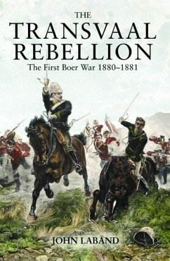 The Transvaal Rebellion - Laband, John