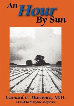 An Hour By Sun - Leonard C. Durrence, M. D.