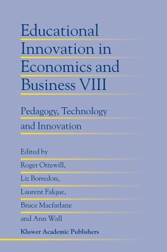 Educational Innovation in Economics and Business - Ottewill, Roger / Borredon, Liz / Falque, Laurent / Macfarlane, Bruce / Wall, Ann (Hgg.)