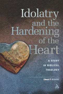 Cover Idolatry and the Hardening of the Heart