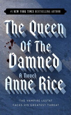 The Vampire Chronicles 03. The Queen of the Damned - Rice, Anne
